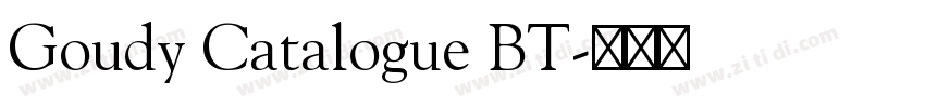 Goudy Catalogue BT字体转换